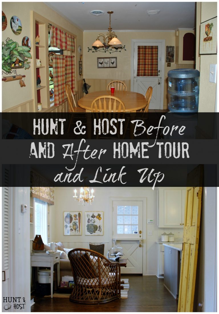 hunt and host before and after home tour link up
