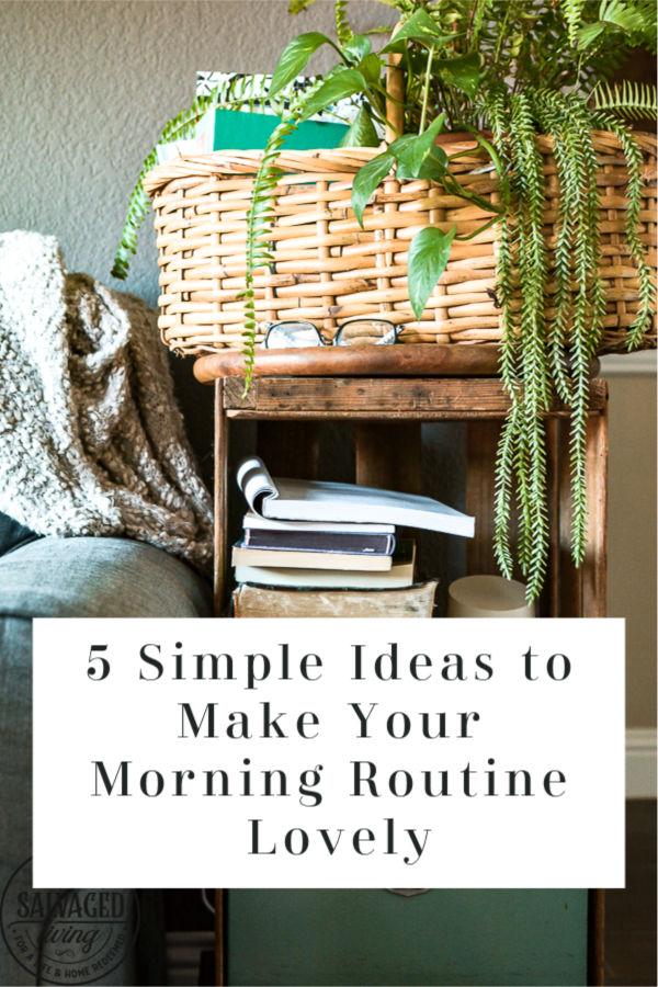 Here are a few simple tips to help your morning routine feel a little more lovely. Add some small touches to your morning to start your day off in a better mood full of joy! Especially before you head to work. #morningroutine #morningritual #morning routineselfcare #morningroutinewomen