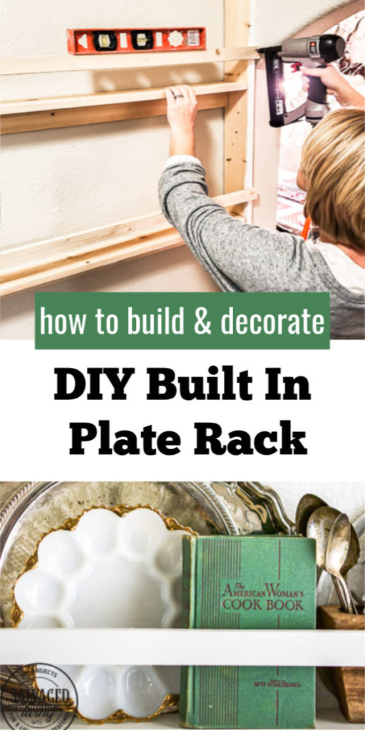 Does you house lack built in charm? Add your own with this diy built in plate rack tutorial. You will learn how to build a wall plate rack and how to decorate a plate rack for vintage style charm and a cozy home. #cozyhome #farmhousekitchen #kitchendisplay #butlerspantry