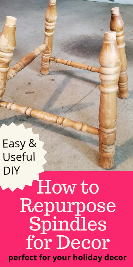 Learn how to repurpose old spindles into reusable decor items for everyday and holiday decorating. This simple DIY tutorial will help you know what to do with old spindles. #upcycle #woodworking #spindlemakeover #decorstand 