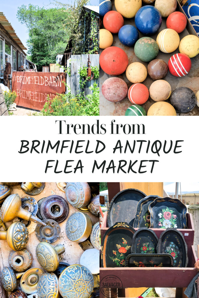 The vintage trends found at the Brimfield Antique Flea Market in Massachusetts. Be on the lookout for these vintage finds to use in your home decor. #vintagedecor #fleamarket #decor trends #vintagestyle