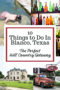 10 things to do in Blanco, Texas. Visit this small Texas town in the hill country, just minutes away from San Antonio, Austin, Wimberly, Marble Falls you can fisn and swim in the Blanco RIver, eat delicious Texas BBQ, and enjoy live country music while you soak in the small-town vibe. #VisitBlancoTx #travelTexas #smalltownTexas